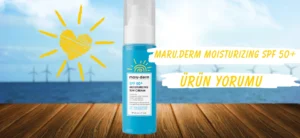 Maruderm Nemlendirici Güneş Kremi SPF50+ Ürün Yorumu